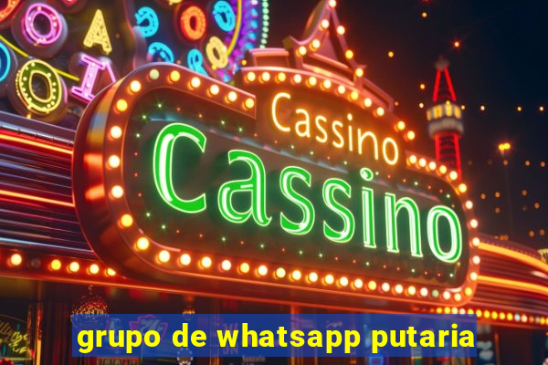 grupo de whatsapp putaria